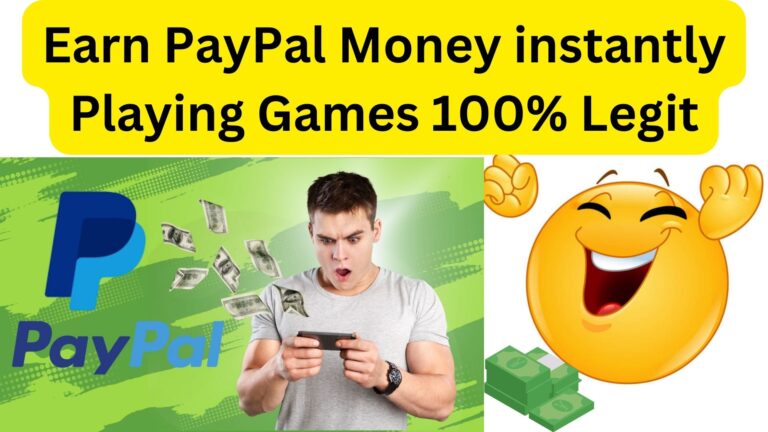 Earn PayPal Money instantly Playing Games 100% Legit